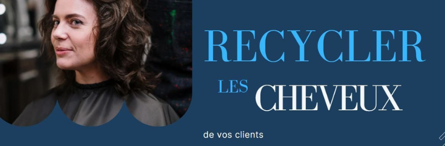 recycler les cheveux