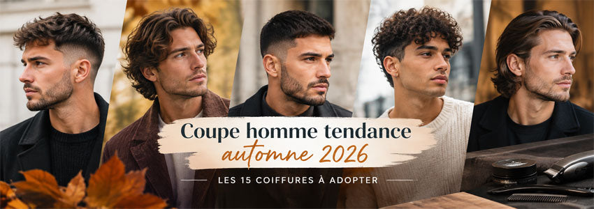 Coupe homme tendance automne 2026 : les 15 coiffures à adopter